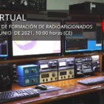 CURSO ABIERTO DE FORMACIÓN DE RADIOAFICIONADOS, CLASE VIRTUAL NRO. 21