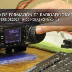 CURSO ABIERTO DE FORMACIÓN DE RADIOAFICIONADOS, CLASE VIRTUAL NRO. 36, AÑO 2021
