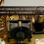 CURSO ABIERTO DE FORMACIÓN DE RADIOAFICIONADOS, CLASE VIRTUAL NRO. 41, AÑO 2021