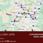 CONVERSATORIO VIRTUAL NRO. 127, INTRODUCCIÓN A LORA APRS – MIÉRCOLES 14 DICIEMBRE 2022, 19:00 HORAS (CE)