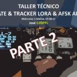 CONVERSATORIO VIRTUAL CE3AA, APRS TÉCNICO II – MIÉRCOLES 1 MARZO 2023, 19:00 HORAS (CE)