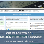 CURSO ABIERTO DE FORMACIÓN DE RADIOAFICIONADOS, CLASE VIRTUAL NRO. 01, AÑO 2023