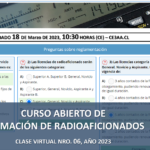 CURSO ABIERTO DE FORMACIÓN DE RADIOAFICIONADOS, CLASE VIRTUAL NRO. 06, AÑO 2023