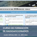 CURSO DE FORMACIÓN DE RADIOAFICIONADOS, CLASE VIRTUAL NRO. 11, AÑO 2023