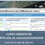 CURSO ABIERTO DE FORMACIÓN DE RADIOAFICIONADOS, CLASE VIRTUAL NRO. 08, AÑO 2023