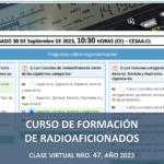 CURSO DE FORMACIÓN DE RADIOAFICIONADOS, CLASE VIRTUAL NRO. 47, AÑO 2023