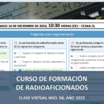 CURSO DE FORMACIÓN DE RADIOAFICIONADOS, CLASE VIRTUAL NRO.58, AÑO 2023